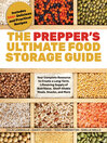 Cover image for The Prepper's Ultimate Food Storage Guide